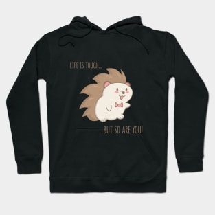 Motivational Hedgehog Hoodie